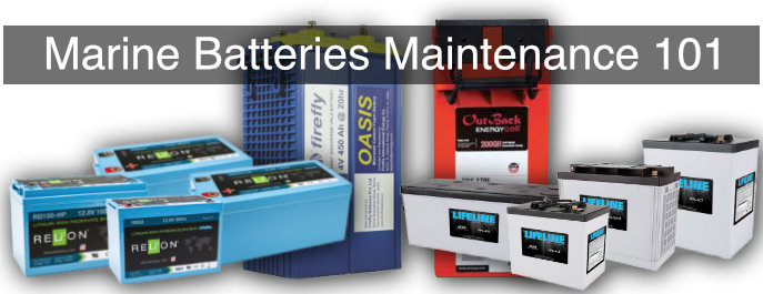 Marine Battery Maintenance 101 E Marine Systems